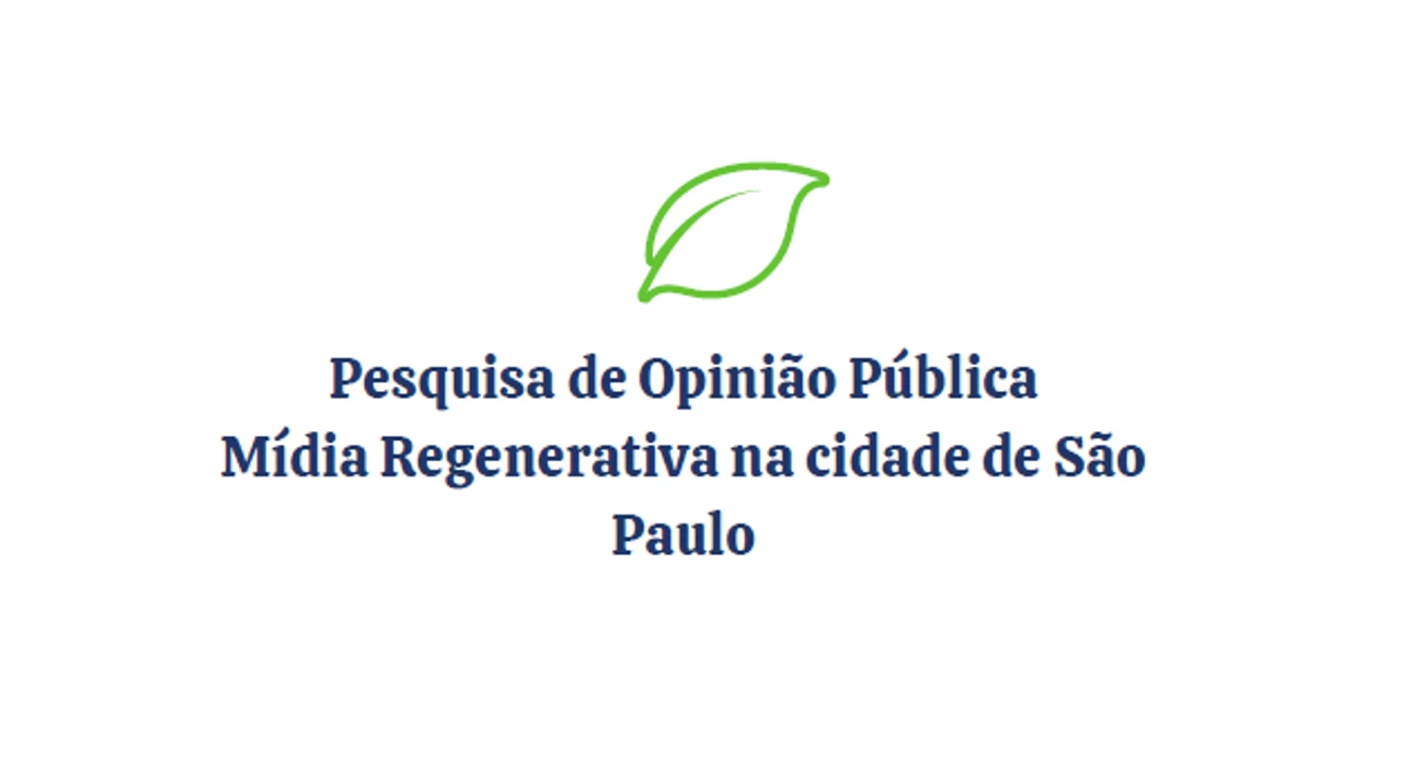 Pesquisa Mídia Regenerativa - Central de Outdoor
