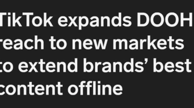 O TikTok expande o alcance do DOOH para novos mercados, levando o melhor conteúdo das marcas para o mundo offline.